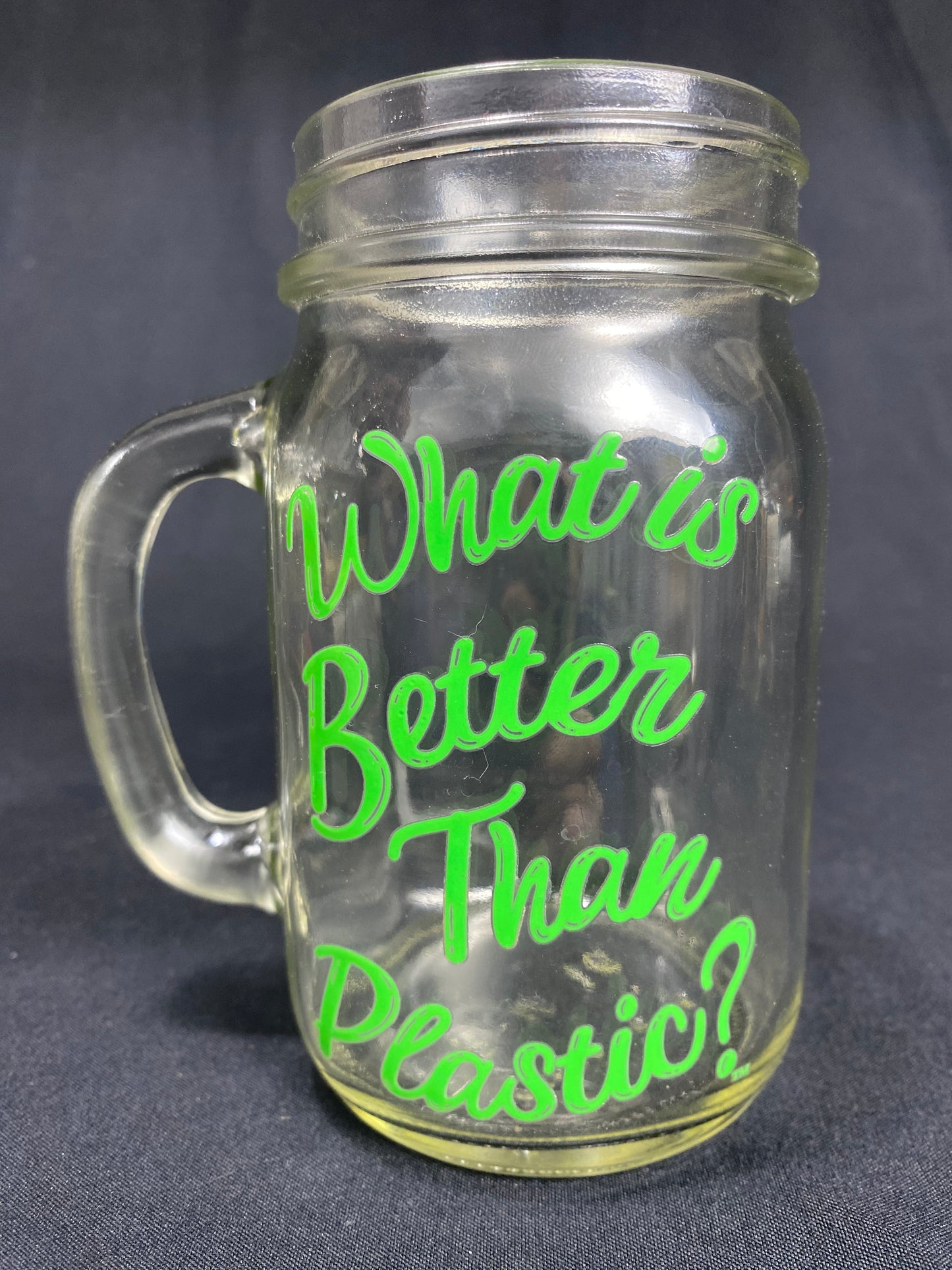 “What is Better Than Plastic?” Drinking Mason Glass Jars